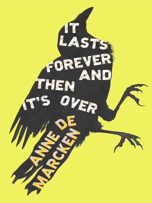 Title details for It Lasts Forever and Then It's Over by Anne de Marcken - Available